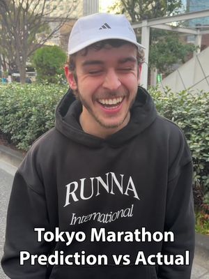 Tokyo Marathon prediction vs actual 🇯🇵🙌🏻  @George Clarke