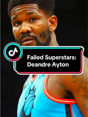 Failed Superstars: Deandre Ayton #NBA #fyp #deandreayton #phoenixsuns #lakers 