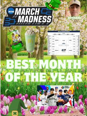 So many reasons March is the best month of the year 🔥 #MarchMadness #springbreak #stpaddysday #basketball #baseballworldclassic