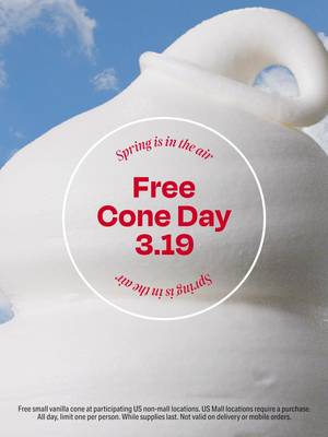 MARK YOUR CALENDARS: We’re handing out FREE small cones on March 19 at participating DQ locations!