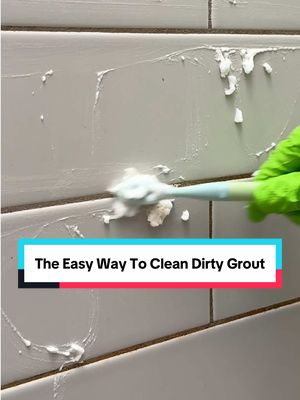 The easiest way to clean dirty grout