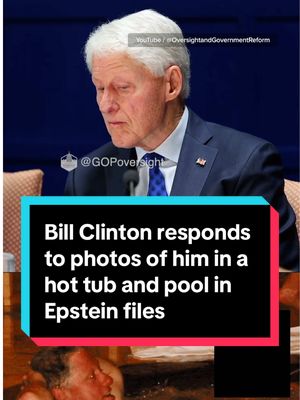 During his House Oversight Committee deposition on the Epstein files, Bill Clinton responded to photos of himself in a hot tub and pool, saying he didn’t recall the pictures being taken and explaining they were snapped during a trip tied to his AIDS work, adding he did not know the identity of a woman seen nearby and denied anyone present was under 18. Click the link to watch the House Oversight Committee's full video of the closed-door deposition it conducted with Clinton. #news 