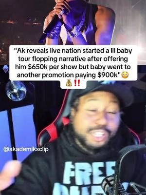 Ak reveals live nation paid media outlets to post lil baby tour flopping😳‼️#lilbaby #4pf #akademiks #fyp #livenation 