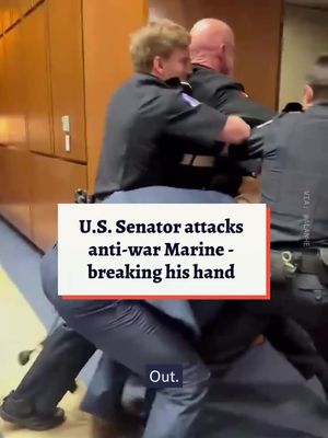 Republican Senator Tim Sheehy just attacked anti-war protestor Brian McGinnis during a subcommittee hearing. Sheehy joined Capitol Police is lifting McGinnis up and physically ejecting him from the hearing. McGinnis can be heard saying "No one wants to fight for Israel!!" And bystanders can he heard saying "They broke his hand! A sitting US Senator just broke the hand of a Marine."