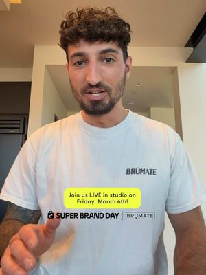 Join our Founder, Dylan Jacob, on our TikTok Shop LIVE this Friday, March 6th 🙌 Make sure to leave all your questions in the comments & he will be more than happy to answer them! #brumatesuperbrandday #eraflip #brumate 
