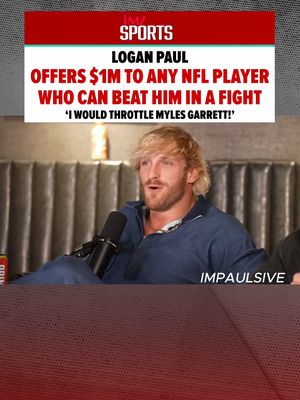 This must be stopped!! Logan Paul just said he would throttle Myles Garrett in a fight after Tom Brady called him a bi***. 🤣🥊