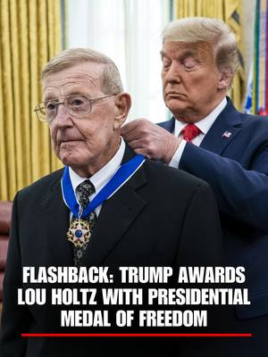 FLASHBACK: President Trump presented the Medal of Freedom to the late Lou Holtz at the White House in 2020. "The two most important days of your life...One's the day you're born; the other is the day you discover why you’re born.” “We discovered we're born basically to help other people and to overcome problems and difficulties that are going to come our way.” “And I just could not be prouder to be part of this country. I could not be prouder to receive this award from an individual I respect and admire as much as President Trump.”