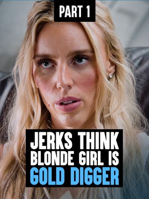 Jerks Think Blonde Girl Is Gold Digger PT 1 (swipe for PT 2) #dharmann #dharmannfam #inspiration #fyp