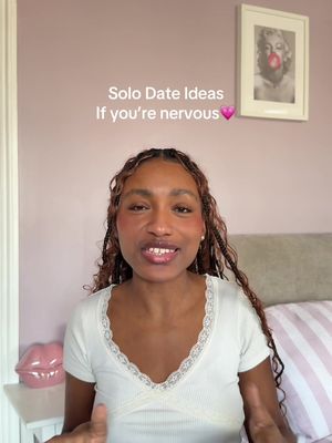 Hope this helps! Solo dates don’t need to big especially when you’re starting out and getting comfortable doing things alone x