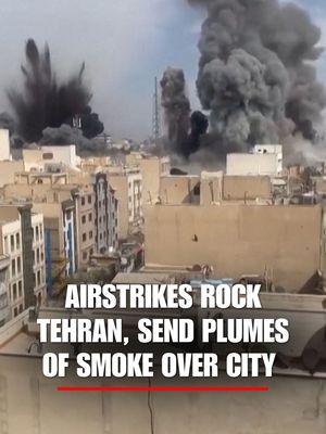 NEW: Apparent airstrikes rock Tehran after President Trump warned that “today Iran will be hit very hard.”