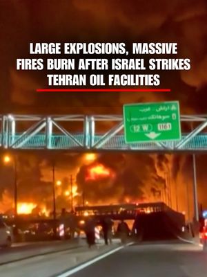 NEW: Apocalyptic scenes emerge after Israel strikes oil facilities just outside of Tehran.