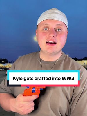 Kyle get drafted into World War 3 #comedyskit #funnyskit #skitcomedy 