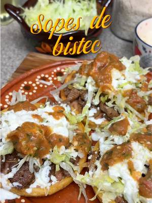 Sopes de bistec 😋  #sopes #comidamexicanas #recetascaseras #mexicanfood #carnederes 