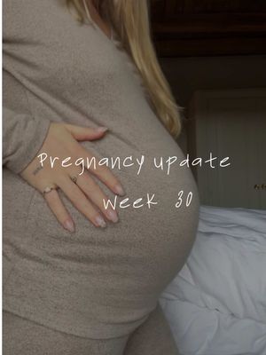 Pregnancy update week 30 • time is passing me by, still on fire! 🔥 