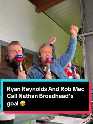 The moment Rob and Ryan called Nathan Broadhead’s goal 🤩 #WxmAFC #efl #ryanreynolds #robmac 