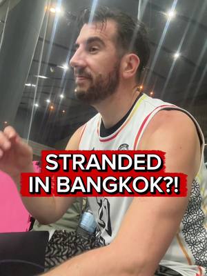 My pro basketball team is STRANDED IN BANGKOK?! Every flight is cancelled… uh, what now? #fiba3x3 
