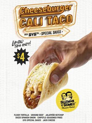 SAY HELLO TO GYG’S NEW $4 CHEESEBURGER CALI TACO! 🍔🌮 A soft flour tortilla, loaded with ground beef, jalapeño ketchup, freshly diced Spanish onion, chipotle-seasoned fries, our brand new special sauce and jack cheese!