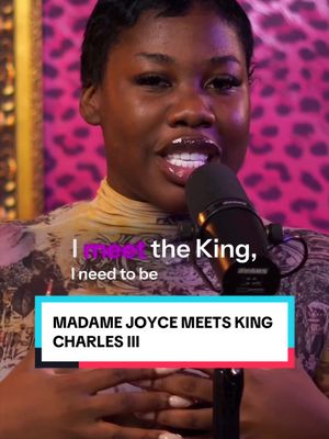 Story time!! Madame Joyce meets King Charles !! #madamejoyce #kingcharlesiii #fyp #podcast #podcasting 