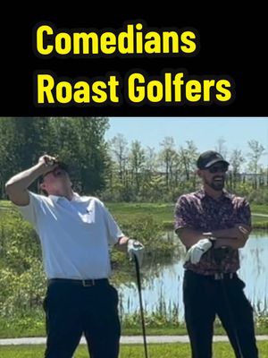 We heckle your hole #golf #golftiktok #roast #golftok #comedyvideo with @Donovan Workun @greatoutdoorscomedy 