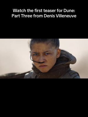 The first teaser for Dune: Part Three from Denis Villeneuve ⏳ Dune: Part Three is in theaters December 18 from @Warner Bros Pictures #fyp #film #letterboxd #movie #Dune 