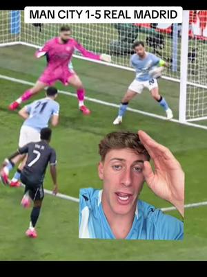 MAN CITY 1-5 REAL MADRID