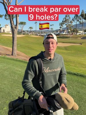 Can I break par over 9 holes at La Cala?  #18pars #golf #golfswing #golfuk #trusttheprocess 