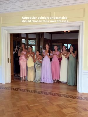 Unpopular opinion to some brides but I stand on ten toes about this… bridesmaids should choose their own dresses 👏🏼 #bridesmaids #bridesmaidsdresses 