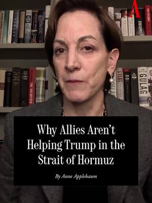 NATO members know that Donald Trump would not value their contribution if they became involved in the Strait of Hormuz, Anne Applebaum argues: “What you’re hearing from America’s European allies is not cowardice. It’s a calculation.” Read the full article at the link in our bio. 📸: Reg Burkett / Hulton Archive / Getty Images; Andrew Harnik / Getty Images Europe; Omar Havana / Getty Images Europe; Keystone/Hulton Archive / Getty Images; Chip Somodevilla / Getty Images North America; Mandel Ngan / AFP / Getty Images; Gallo Images / Gallo Images Editorial / Getty Images; NATO / Hulton Archive / Getty Images; Pool / Getty Images Europe