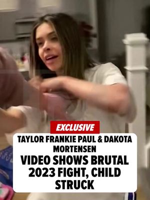 🎥⚠️ EXCLUSIVE: Taylor Frankie Paul repeatedly attacked Dakota Mortensen during the 2023 incident in which she pled guilty to aggravated assault, and the video shows that one of her children was struck during the fight. FULL VIDEO AT LINK IN BIO 🔗