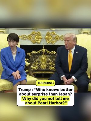 During an Oval Office meeting on U.S.-Japan relations, Trump referenced Pearl Harbor in remarks to the Japanese Prime Minister.  There was no immediate public response from the Japanese leader. #news #trump #polymarket 