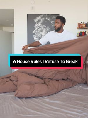 House rules to live by 🏠