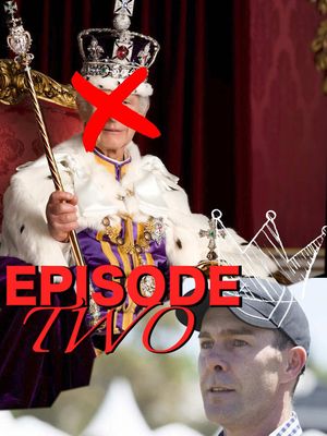 I found the secret king of England - episode 2 