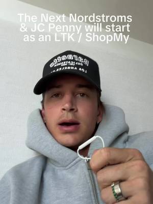 the next nordstroms will start as an LTK / ShopMy / TiktokShop creator