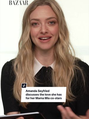 #AmandaSeyfried discusses the love she has for her #MamaMia co-stars.