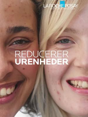 Opdag Effaclar DUO+M! Reducerer bumser, hudorme og mærker efter akne.​