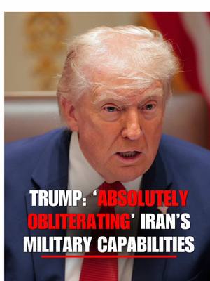 PRESIDENT TRUMP: "Over the past three weeks, we've been hitting Iran's military capabilities at a level that few people have ever seen before." "It's a display of force and precision and skill like nothing the world has really witnessed."