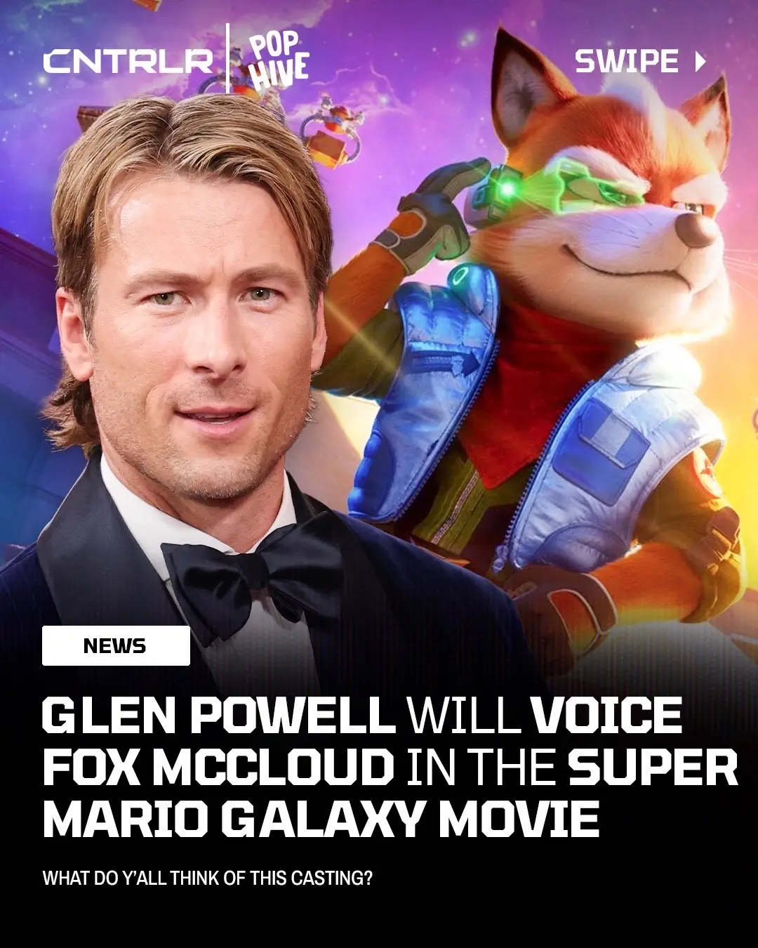Glen Powell is set to play Fox McCloud in the upcoming Super Mario Galaxy Movie‼️🦊 What do y’all think of this casting⁉️ #mario