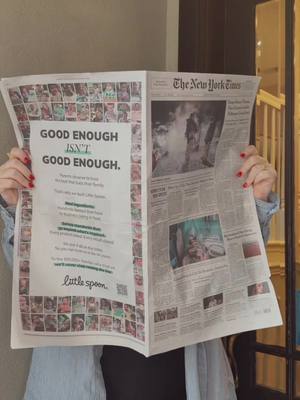 Because “good enough” isn’t good enough. So we put it in the @The New York Times. Parents deserve to trust the food that fuels their family. That's why we put it all on the table at Little Spoon