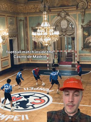 Sometimes you rent out the Casino de Madrid so you can play a football match inside