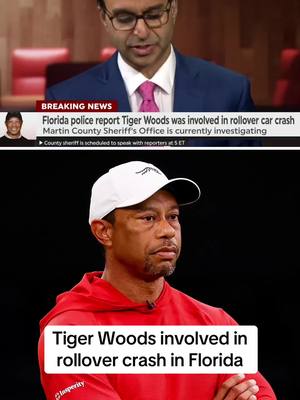 Tiger Woods was involved in a rollover crash in Jupiter Island, Florida, on Friday, according to the Martin County Sheriff's Office.