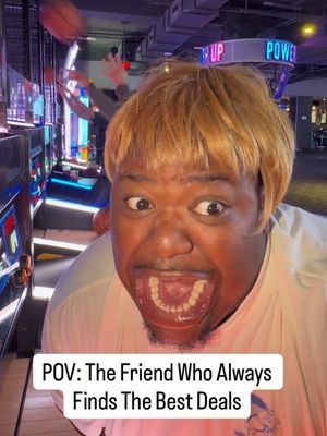 POV: the friend who always find the best deals and it’s 60 days @Dave & Buster's #whatthefun #ad 