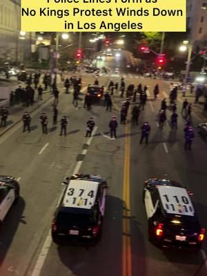 Police Lines Form as No Kings Protest Winds Down in Los Angeles #nokings 