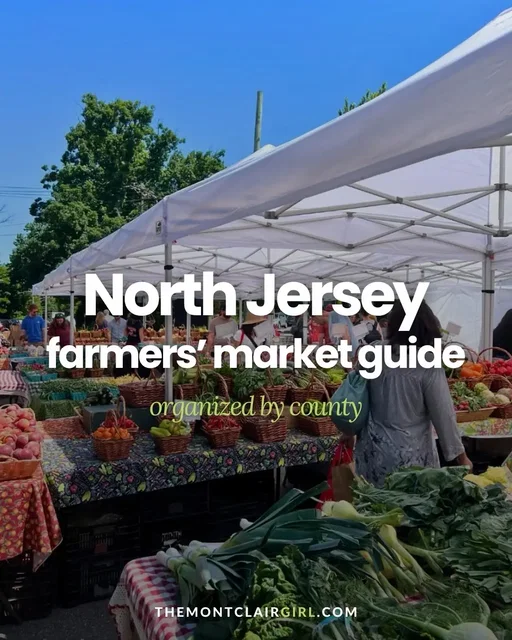 • Bloomfield Community Farmers' Market 📍90 Broad Street, Bloomfield ⏰ Tuesdays | 3:30 PM - 6:30 PM • Maplewood Farmers' Market 📍 1662 Springfield Avenue, Maplewood ⏰ Mondays | 2:00 PM - 7:00 PM • Montclair Farmers' Market (Walnut Street Station) 📍 86 Walnut Street, Montclair ⏰ Saturdays | 9:00 AM - 1:00 PM (December - May) ⏰ Saturdays | 8:00 AM - 2:00 PM (June - November) • Nutley Farmers' Market 📍 Booth Drive, Nutley ⏰ Sundays | 9:00 AM - 2:00 PM • South Orange Downtown Farmers' Market  📍12 Sloan Street, South Orange ⏰ Wednesdays | 1:00 PM - 6:00 PM • 17 Farmers Market 📍 17 East Union Avenue, East Rutherford ⏰ Monday - Saturday | 8:00 AM - 9:00 PM ⏰ Sunday | 8:00 AM - 7:00 PM • Englewood Farmers' Market 📍North Van Brunt Street + West Street, Englewood ⏰ Fridays | 10:00 AM - 2:00 PM • Glen Rock Farmers Market 📍 924 Prospect Street, Glen Rock ⏰ Monday - Saturday | 8:00 AM - 7:45 PM ⏰ Sunday | 8:00 AM - 5:45 PM • Ramsey Farmers' Market 📍 Station Plaza + West Main Street, Ramsey ⏰ Sundays | 9:00 AM - 2:00 PM (May - November) ⏰ Sundays | 10:00 AM - 1:00 PM (December - April) • Rivervale Farmers' Market 📍 406 Rivervale Road, Rivervale ⏰ Thursdays | 1:00 PM - 6:00 PM • Rutherford Farmers' Market 📍 9 115 Highland Cross, Rutherford ⏰ Wednesdays | 9:00 AM - 5:00 PM ⏰ Saturdays | 8:00 AM - 2:00 PM • Saddle Brook Farmers' Market 📍 189 US 46 W, Saddle Brook ⏰ Monday - Saturday | 8:00 AM - 7:45 PM ⏰ Sunday | 8:00 AM - 5:30 PM • Boonton Farmers' Market 📍 Upper Plane Street (behind Main Street), Boonton ⏰ Saturdays | 9:00 AM - 1:00 PM • Chatham Borough Farmers' Market 📍 1 Railroad Plaza South, Chatham ⏰ Saturdays | 10:00 AM - 2:00 PM • Denville Farmers Market 📍 Bloomfield Avenue parking lot, Denville ⏰ Sundays | 8:30 AM - 1:00 PM (May 3rd - November 22nd) ⏰ Sundays | 10:00 AM - 1:00 PM (December 7th - April 23rd) • Kinnelon Farmers Market (KFresh) 📍 130 Kinnelon Road, Kinnelon ⏰ 2026 dates TBD • Morristown Farmers Market 📍 10 Wilmot Street, Morristown ⏰ Sundays | 8:30 AM - 1:00 PM • Riverdale Farmers' Market 📍 211 Hamburg Turnpike, Riverdale ⏰ 2026 dates TBD • City Green Farm Stand + Veggie Mobile (Clifton) 📍 171 Grove Street, Clifton ⏰ Wednesdays | 3:00 PM - 6:00 PM • City Green Farm Stand + Veggie Mobile (Passaic) 📍 330 Passaic Street, Passaic ⏰ Fridays | 10:00 AM - 2:00 PM • Little Falls Farmers' Market 📍 Railroad Ave + Montclair Ave, Little Falls  ⏰ Sundays | 9:00 AM - 2:00 PM • Hawthorne Farmers' Market 📍 345 Lafayette Avenue, Hawthorne ⏰ 2026 dates TBD • West Milford Farmers' Market 📍 1452 Union Valley Road, West Milford ⏰ Second Saturday | 9:00 AM - 1:00 PM (November - April) • Hopatcong Marketplace 📍 TBD ⏰ 2026 dates TBD • Sparta Farmers' Market 📍 89 Sparta Avenue, Sparta ⏰ Saturdays | 9:00 AM - 1:00 PM • Sussex County Farmers' Market 📍 37 Plains Road, Augusta ⏰ 2nd + 4th Saturdays | 10:00 AM - 2:00 PM check out the full guide at TheMontclairGirl.com  #themontclairgirl #montclair #newjersey #njfarmersmarkets #jersey 