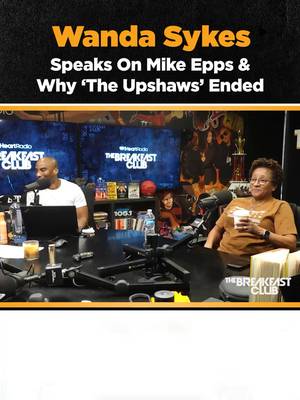 🚨 @iamwandasykes gets candid about the end of The Upshaws, revealing how creative differences led to the show’s conclusion and responds to Mike Epps’ take on how it all went down 🎭