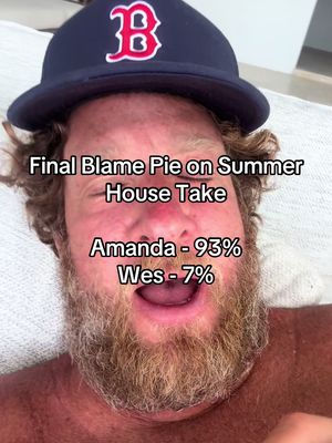 Blame Pie for Summer House Controversy 
