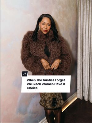 Sometimes, the aunties forget we Black women have a choice. #childfree #richaunty #richauntyvibes #childfreetiktok 