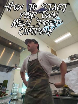 HOW TO START YOUR OWN MEAL PREP COMPANY #SmallBusiness #enteprenuer #austintexas