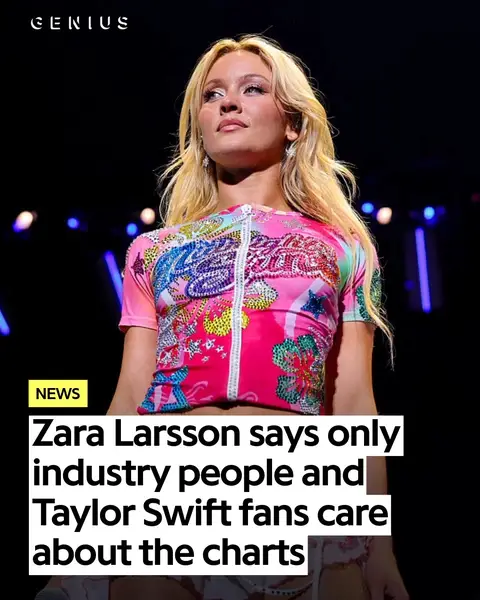 #zaralarsson is done with the chart game 📈🚫 the singer shared in a recent interview that she is no longer interested in the charts, and that only industry people & #swifites care about the chart 👀🎶 #genius #taylorswift #musicnews  