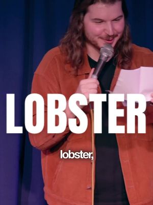 Give a man a lobster #standup #standupcomedy #lobster 