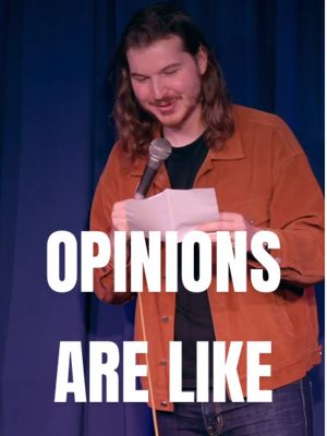 You know what they say about opinions #standup #standupcomedy #opinions #jokes 